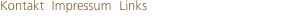 Kontakt  Impressum  Links