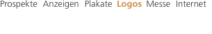 Prospekte  Anzeigen  Plakate  Logos  