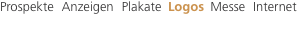 Prospekte  Anzeigen  Plakate  Logos  